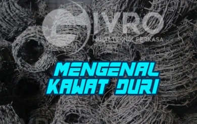 Mengenal Tentang Kawat Duri